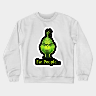 Ew People , the green Crewneck Sweatshirt